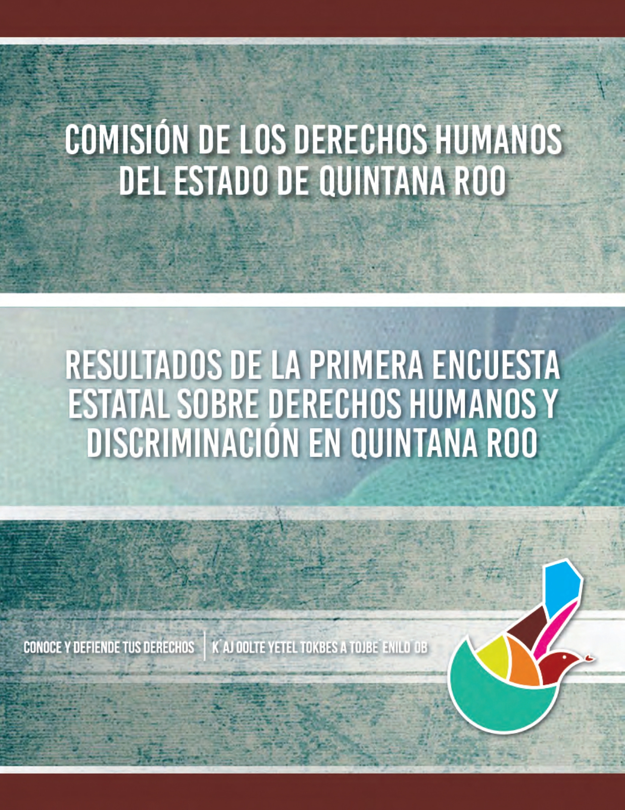 01ResultadoPrimeraEncuestaEstatalDerechosHumanosDiscriminacionQRoo