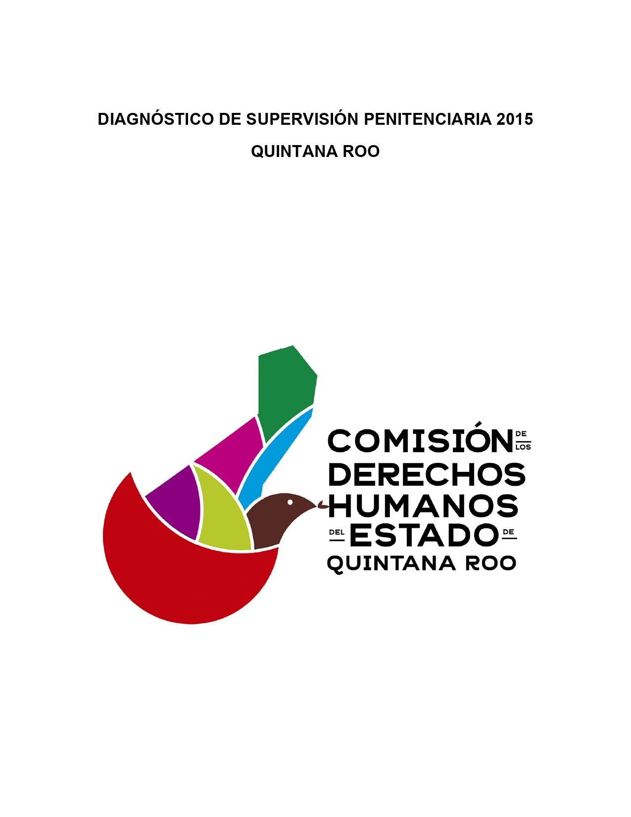 02DiagnosticoDeSupervisionPentenciaria2015QuintanaRoo