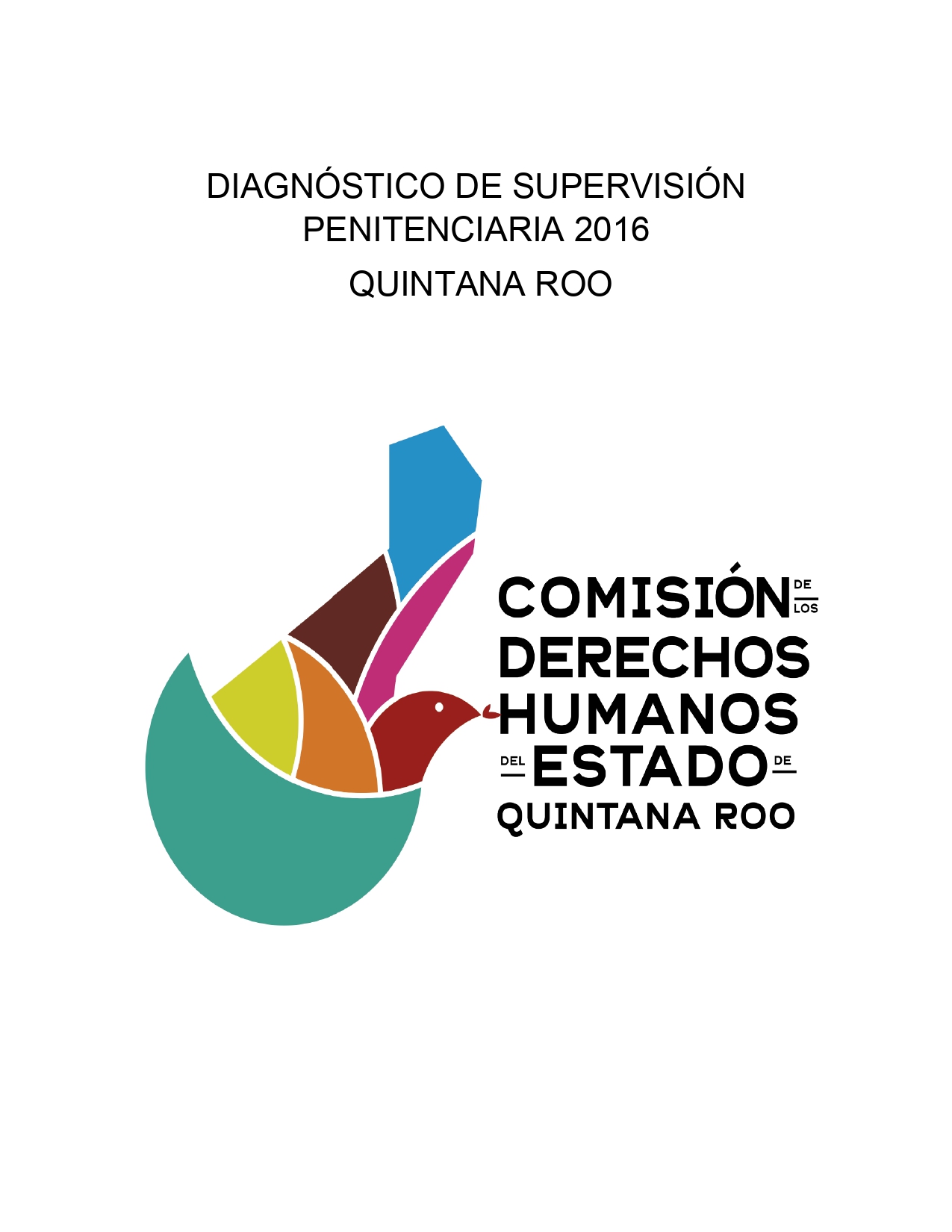 03DiagnosticoDeSupervisionPentenciaria2016QuintanaRoo