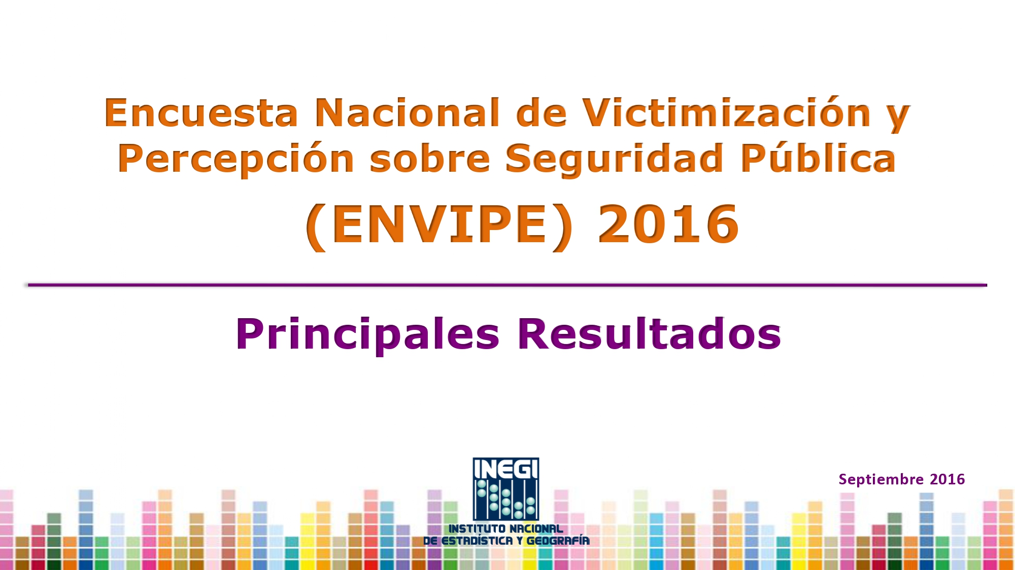 04ENVIPE_2016_PresentacionNacional