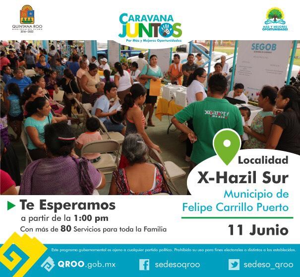 Anuncia la SEDESO Caravana Juntos en X-Hazil Sur