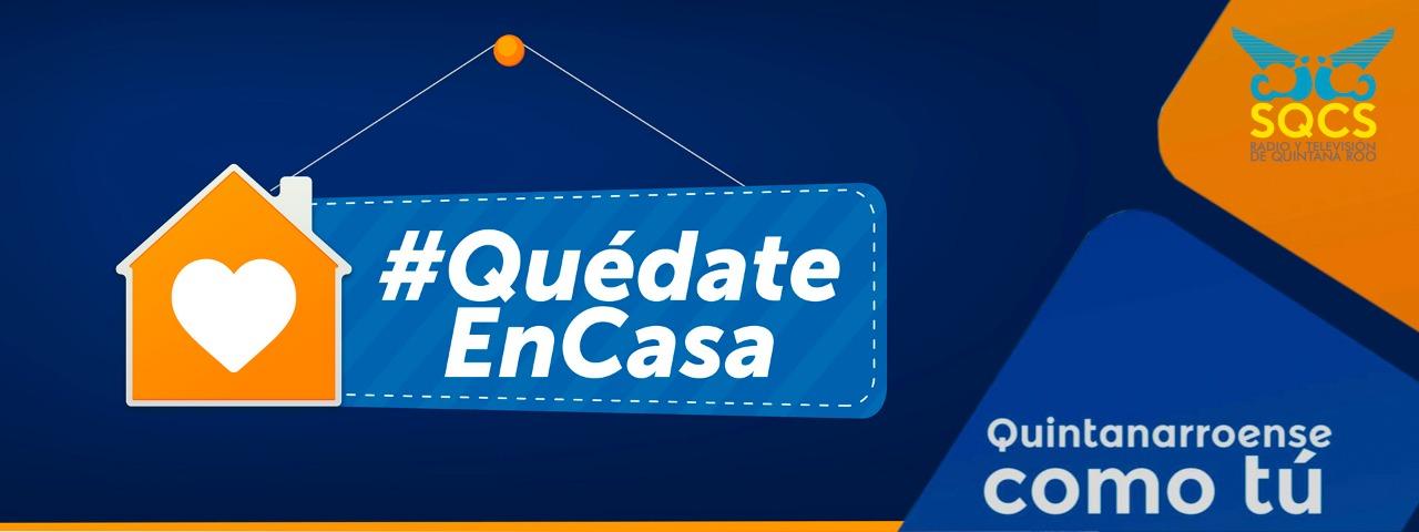 QUEDATE EN CASA